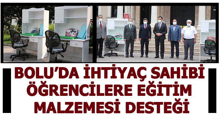 BOLU’DA İHTİYAÇ SAHİBİ ÖĞRENCİLERE EĞİTİM MALZEMESİ DESTEĞİ