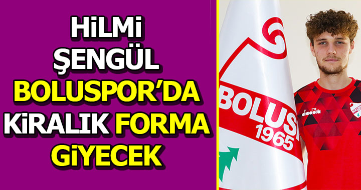 BOLUSPOR'DA KİRALIK FORMA GİYECEK
