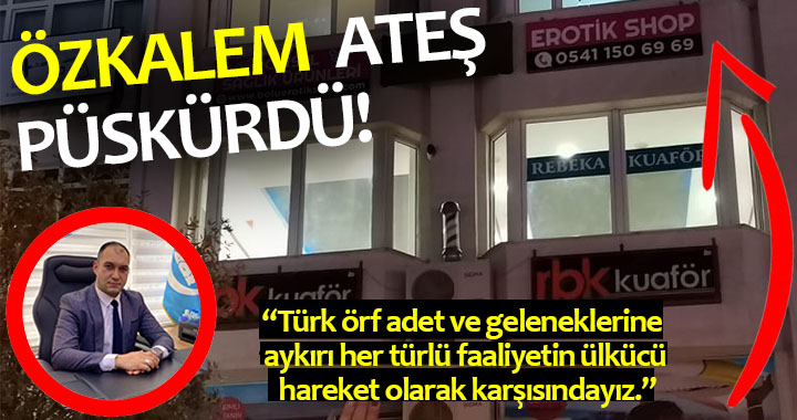 ÖZKALEM ATEŞ PÜSKÜRDÜ!
