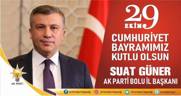SUAT GÜNER'DEN 29 EKİM MESAJI
