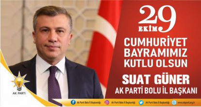 SUAT GÜNER'DEN 29 EKİM MESAJI