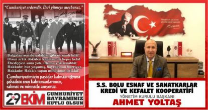 AHMET YOLTAŞ'TAN 29 EKİM CUMHURİYET BAYRAMI MESAJI
