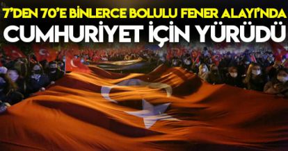 7'DEN 70'E BİNLERCE BOLULU FENER ALAYI'NDA CUMHURİYET İÇİN YÜRÜDÜ