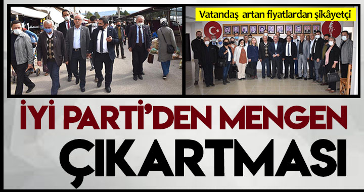 İYİ PARTİ'DEN MENGEN ÇIKARTMASI