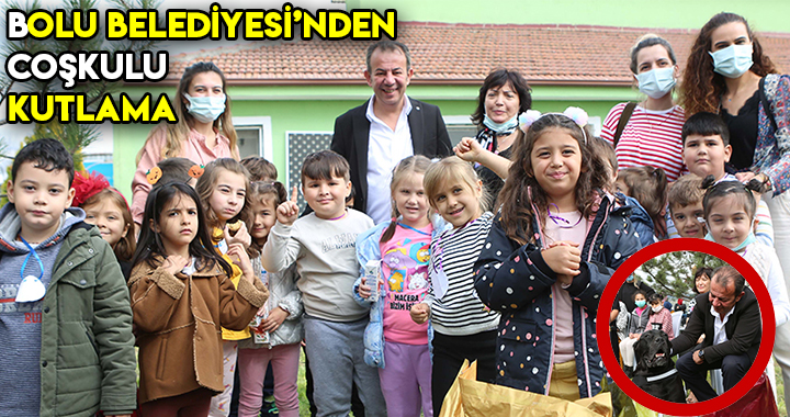 BOLU BELEDİYESİ'NDEN COŞKULU KUTLAMA