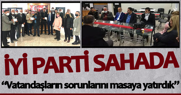 İYİ PARTİ SAHADA