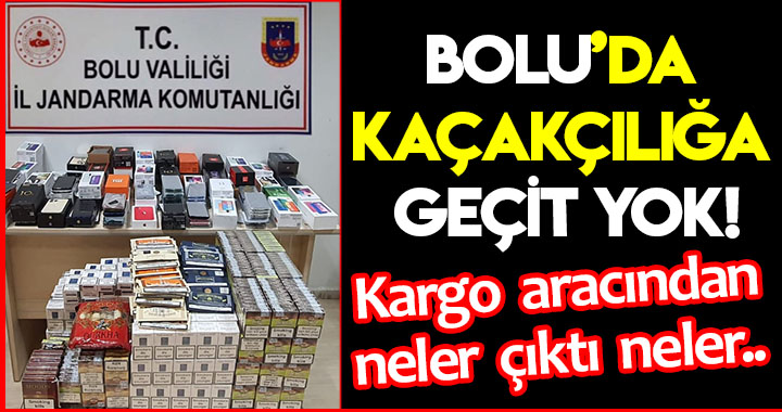 BOLU’DA KAÇAKÇILIĞA GEÇİT YOK!