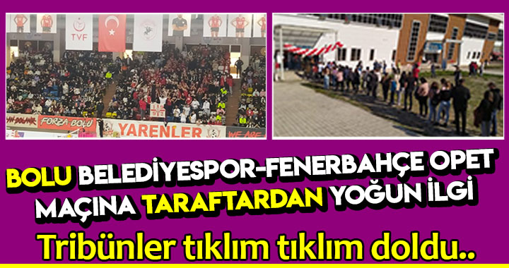 TRİBÜNLER TIKLIM TIKLIM DOLDU