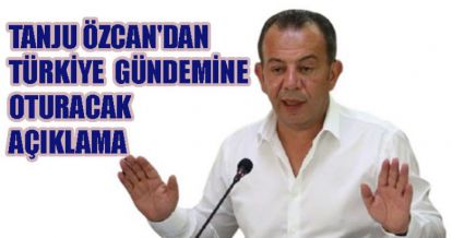 TANJU ÖZCAN'IN TÜRKİYE GÜNDEMİNE OTURACAK EVLİLİK AÇIKLAMASI