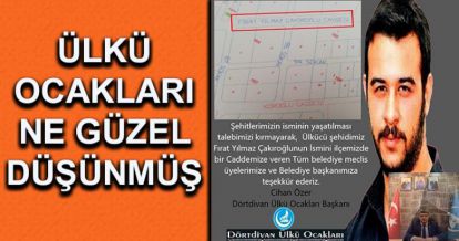İsmi Dörtdivan'da yaşayacak...