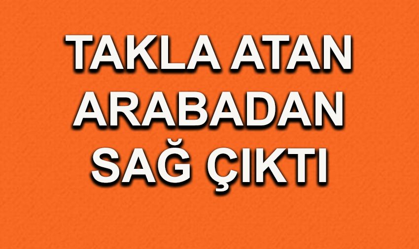 Ölümden kıl payı kurtuldu