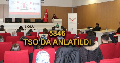 Fikrî ve Sınaî Mülkiyet Hakları TSO'da anlatıldı