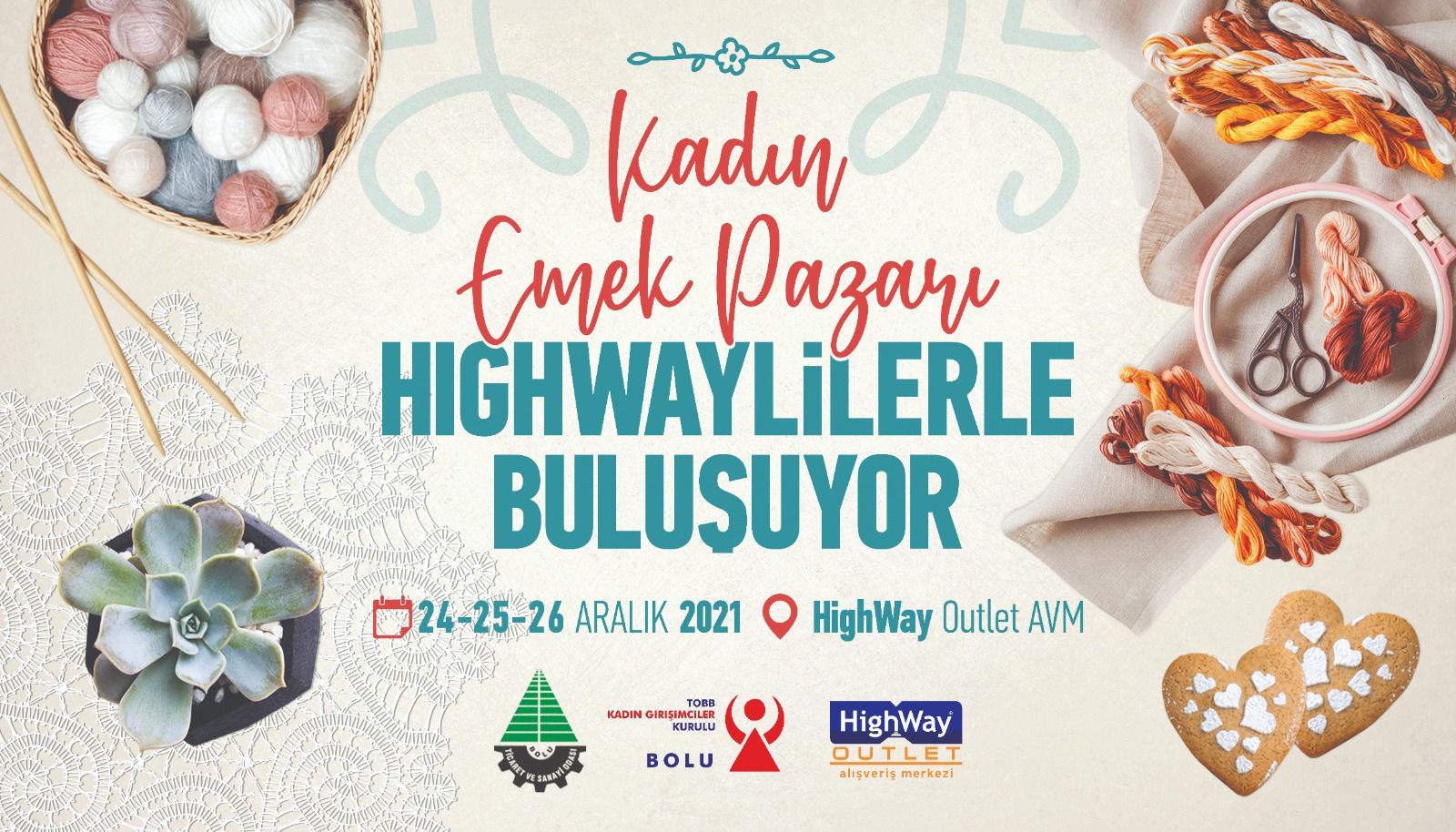 HIGHWAY’de Kadın Emek Pazarı açılıyor