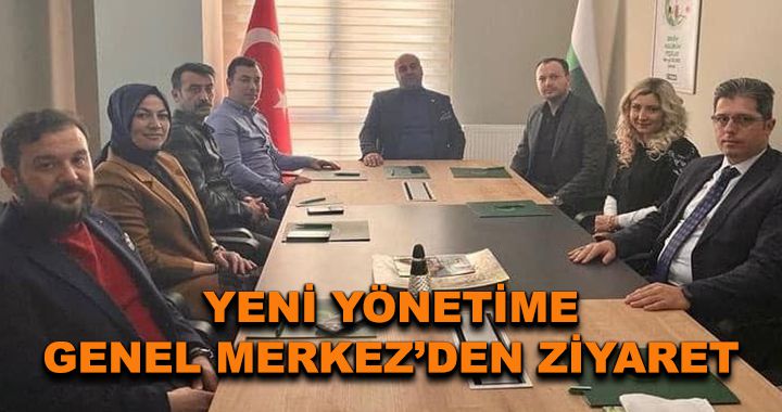 Yeni yönetime genel merkezden ziyaret