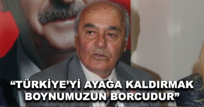 Karsu, "Türkiye'yi ayağa kaldırmak boynumuzun borcudur"