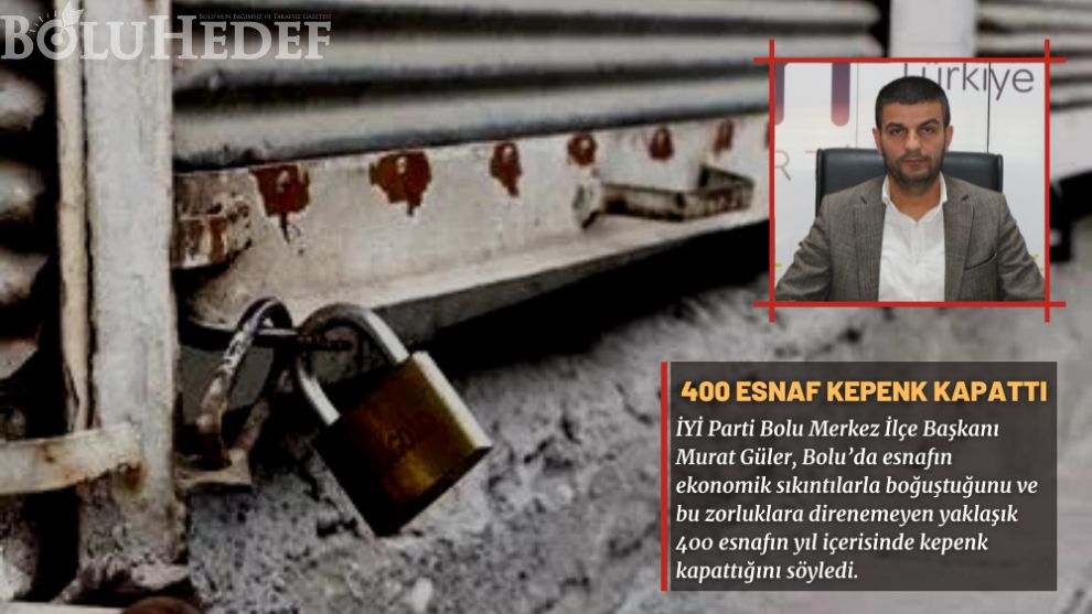 BOLU'DA ESNAF KAN AĞLIYOR