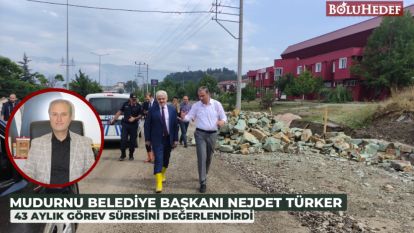 NECDET TÜRKER 43 AYLIK GÖREV SÜRESİNİ DEĞERLENDİRDİ