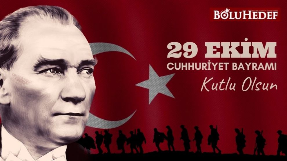 Cumhuriyet Bayramımız Kutlu Olsun