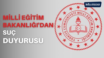 MİLLİ EĞİTİM BAKANLIĞI'DAN SUÇ DUYURUSU