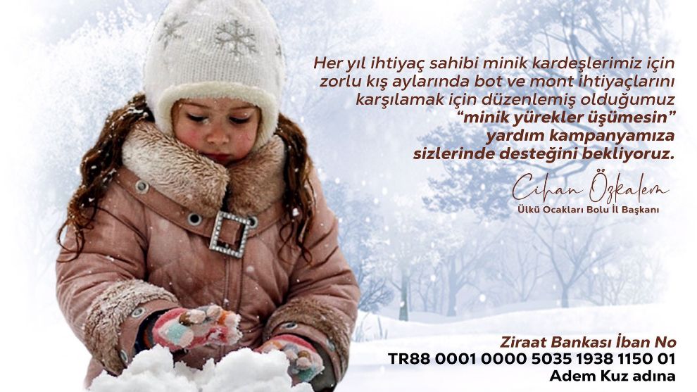 ÜLKÜ OCAKLARI ÇOCUKLAR İÇİN YARDIM KAMPANYASI BAŞLATTI