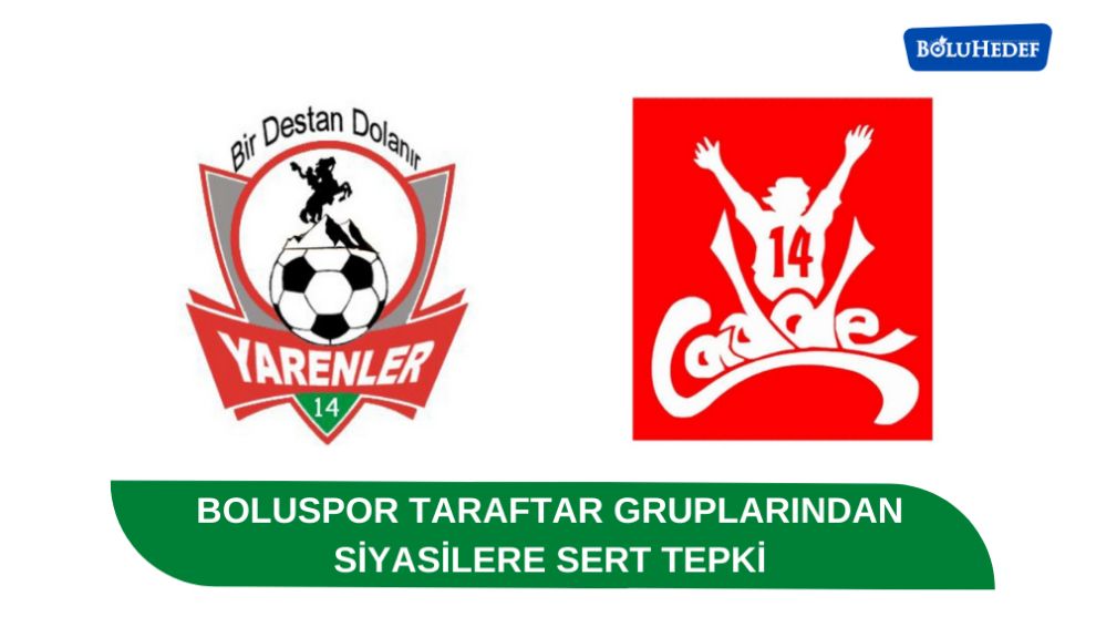 BOLUSPOR TARAFTAR GRUPLARINDAN SİYASİLERE SERT TEPKİ