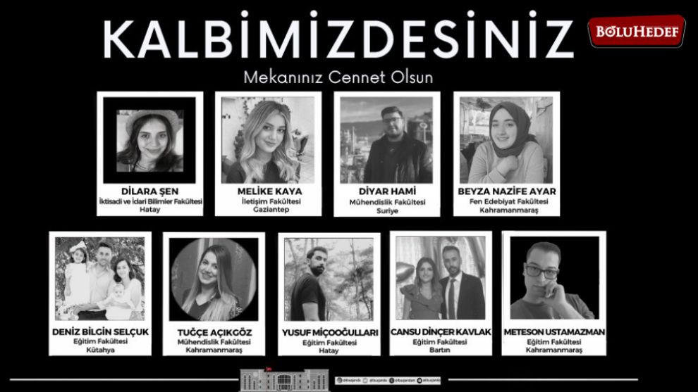 9 BAİBÜ ÖĞRENCİSİ DEPREMDE HAYATINI KAYBETTİ