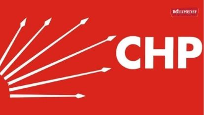CHP'NİN BOLU VEKİL ADAYLARI BELLİ OLDU