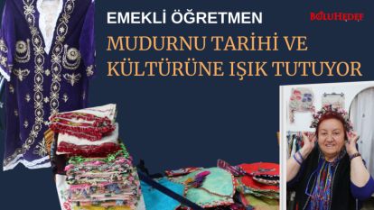 MUDURNU TARİHİ VE KÜLTÜRÜNE IŞIK TUTUYOR
