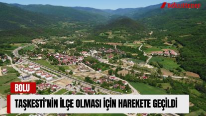 TAŞKESTİ'NİN İLÇE OLMASI İÇİN HAREKETE GEÇİLDİ