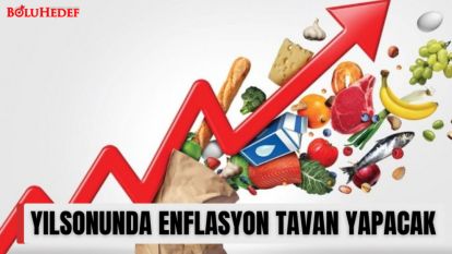 YILSONUNDA ENFLASYON TAVAN YAPACAK