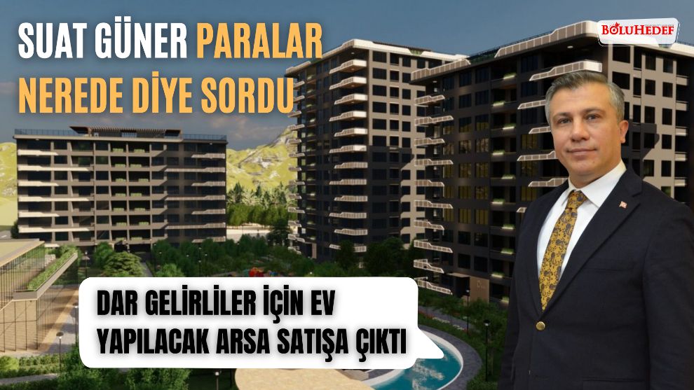 DAR GELİRLİLER İÇİN EV YAPILACAK ARSA SATIŞA ÇIKTI