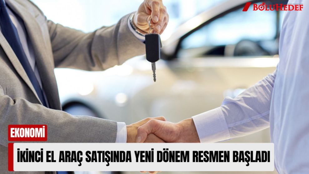 İKİNCİ EL ARAÇ SATIŞINDA YENİ DÖNEM RESMEN BAŞLADI