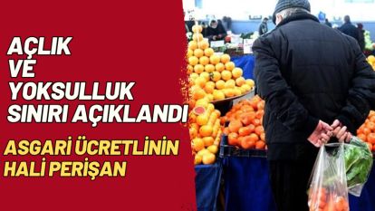 ASGARİ ÜCRETLİNİN HALİ PERİŞAN