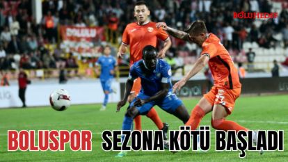 BOLUSPOR SEZONA KÖTÜ BAŞLADI 