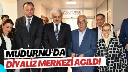 MUDURNU'DA DİYALİZ MERKEZİ AÇILDI 
