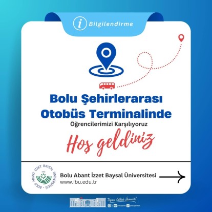 BAİBÜ'DEN ÖĞRENCİLERE SICAK KARŞILAMA