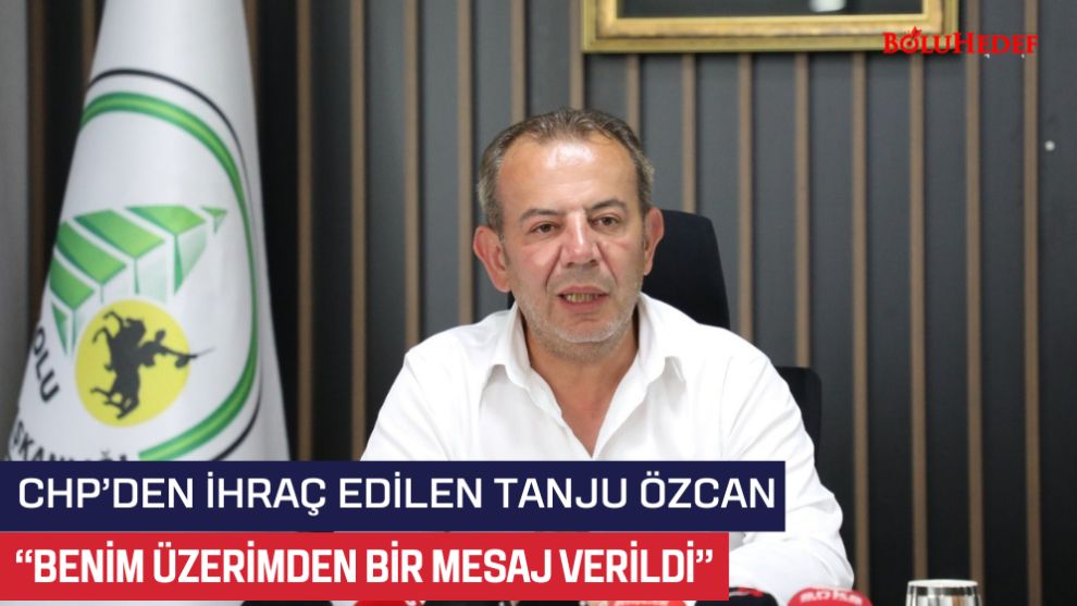 “BENİM ÜZERİMDEN BİR MESAJ VERİLDİ”