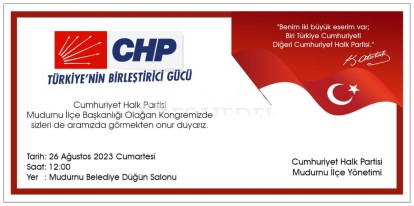 CHP MUDURNU'DA KONGREYE GİDİYOR