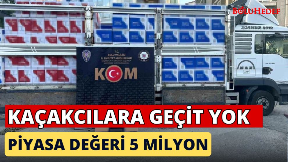 KAÇAKCILARA GEÇİT YOK
