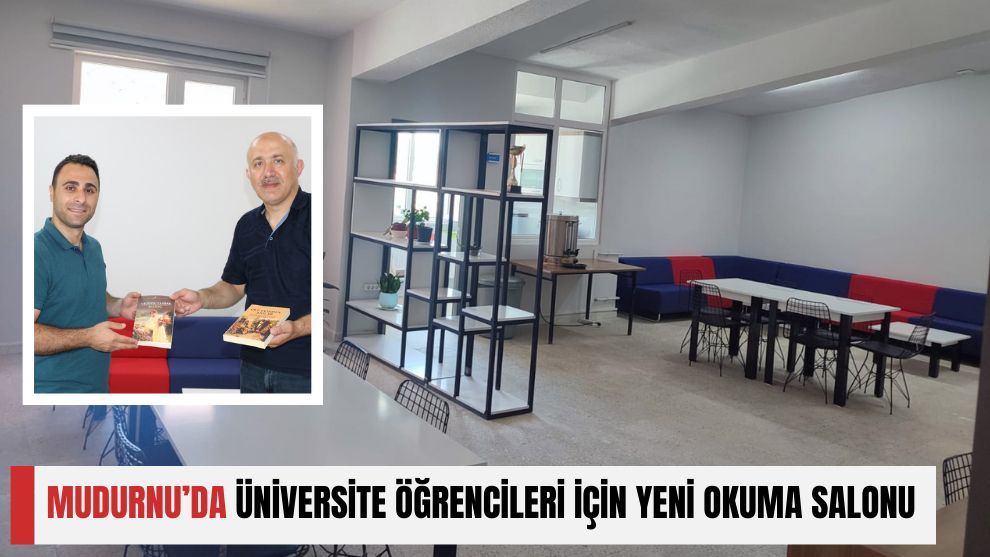 MUDURNU'DA ÜNİVERSİTE ÖĞRENCİLERİ İÇİN YENİ OKUMA SALONU