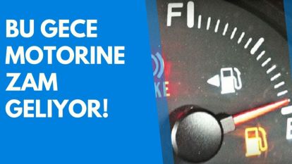 Motorine zam geliyor