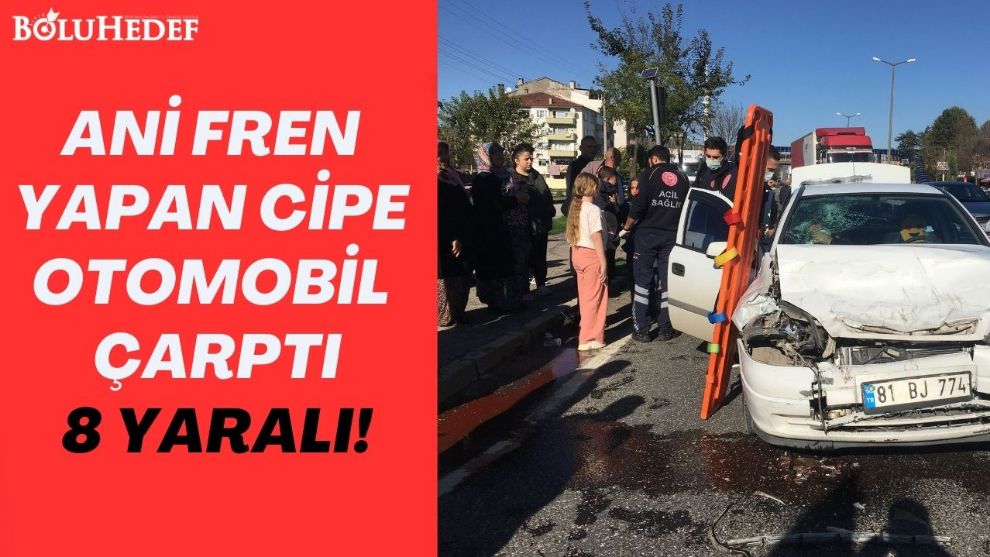 8 YARALI!