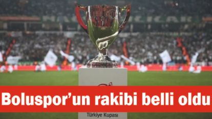 Boluspor'un rakibi belli oldu