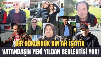VATANDAŞIN YENİ YILDAN BEKLENTİSİ YOK!