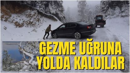 GEZME UĞRUNA YOLDA KALDILAR