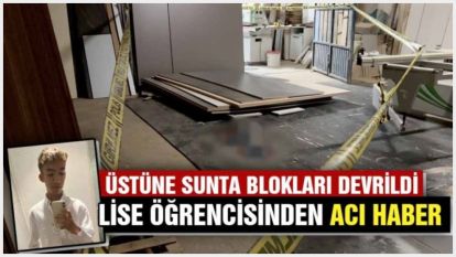 Staj Yapan Öğrenci Sunta Bloklarının Altında Hayatını Kaybetti