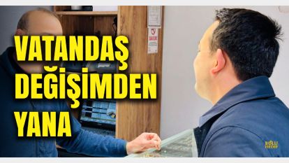 Vatandaşlar değişimden yana