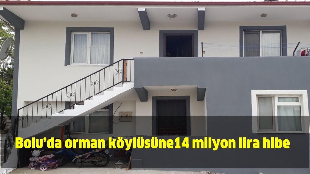 Bolu'da orman köylüsüne 14 milyon lira hibe