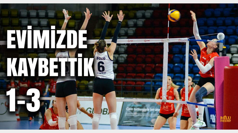 Bolu'nun Sultanları evinde kaybetti