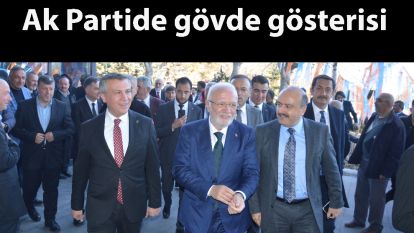 Ak Parti'de gövde gösterisi…